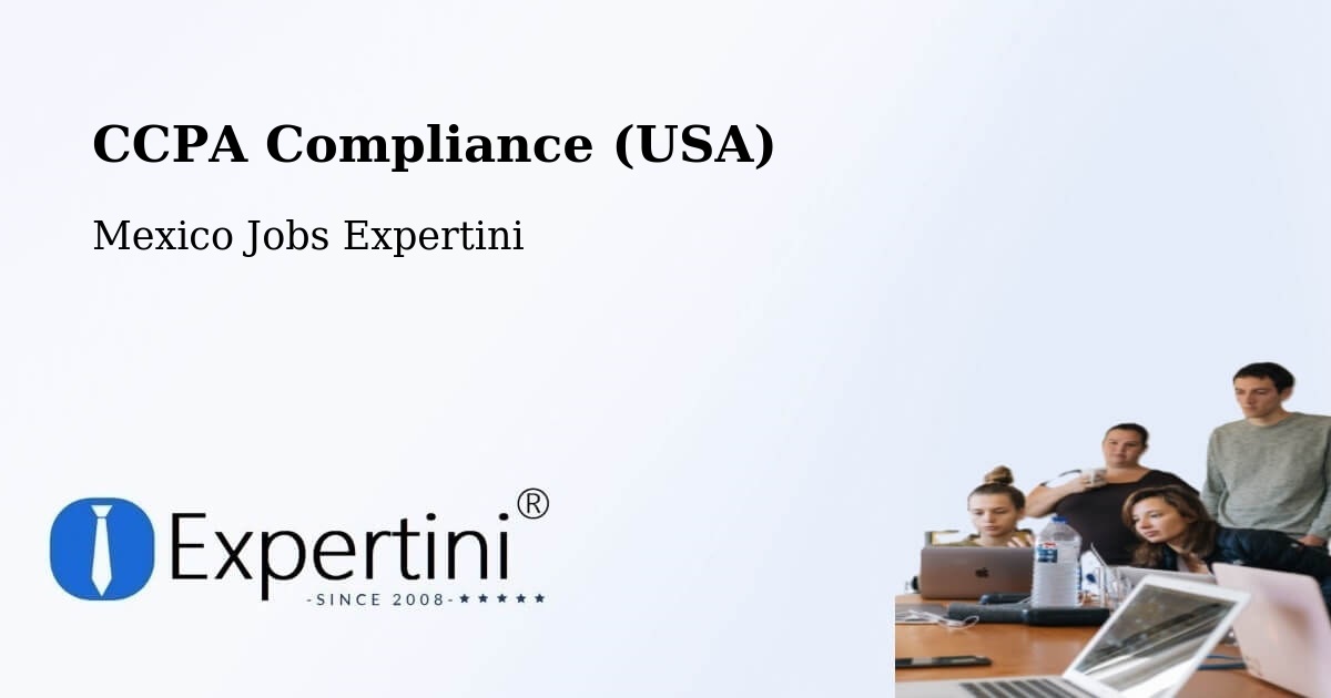 CCPA Privacy Rights & Compliance Notice – Ameca - Mexico Jobs Expertini