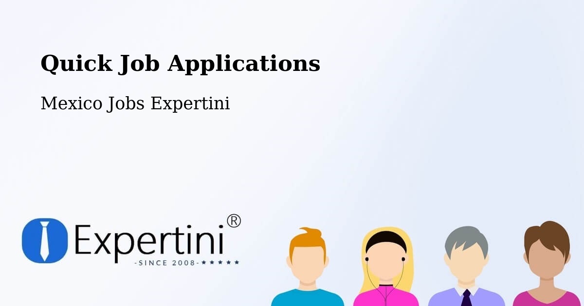 Quick Apply Feature – Ameca - Mexico Jobs Expertini