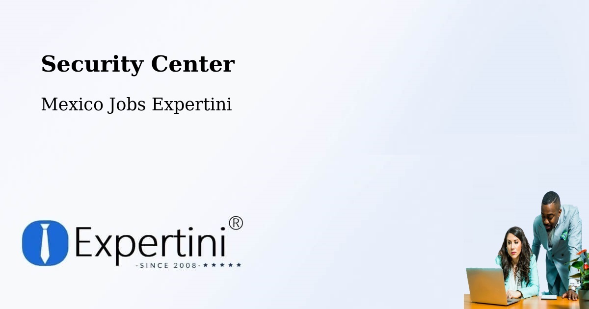 Security & Compliance – Ameca - Mexico Jobs Expertini